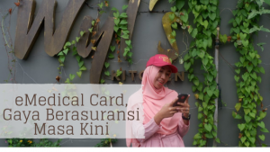 eMedical Card, Gaya Berasuransi Masa Kini